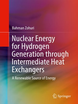 cover image of Nuclear Energy for Hydrogen Generation through Intermediate Heat Exchangers
